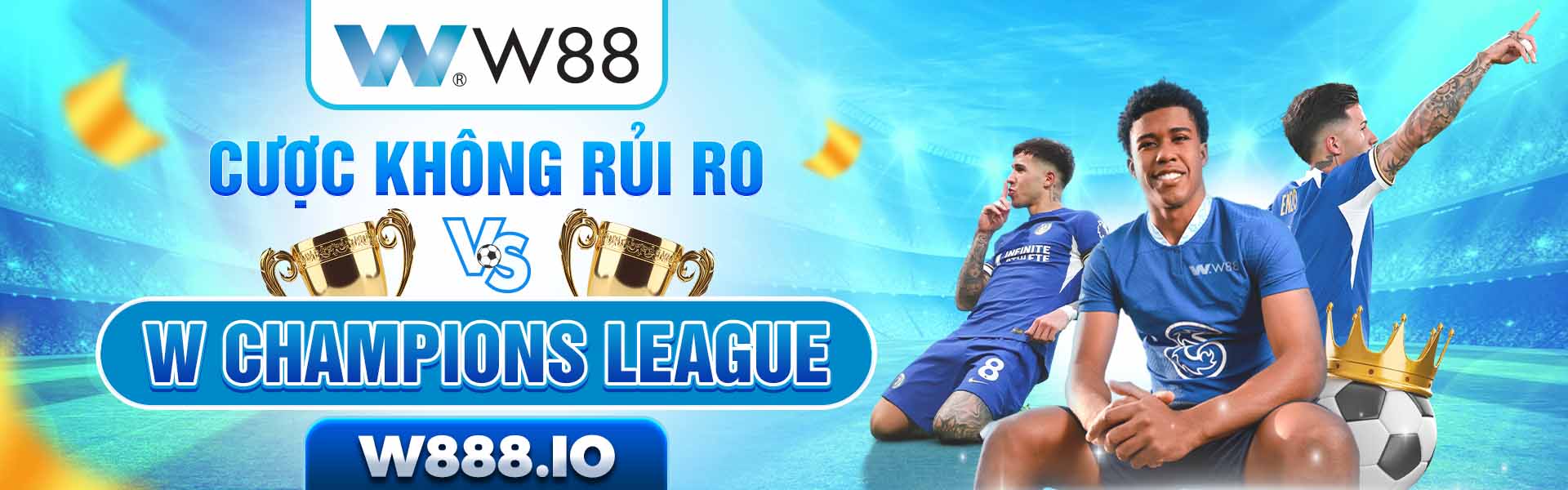 Cược không rủi ro với W Champions League